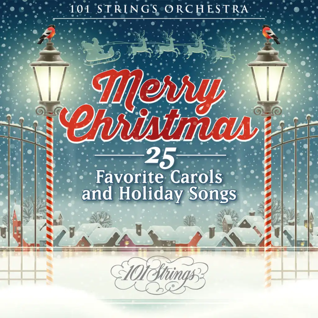 Merry Christmas: 25 Favorite Carols and Holiday Songs