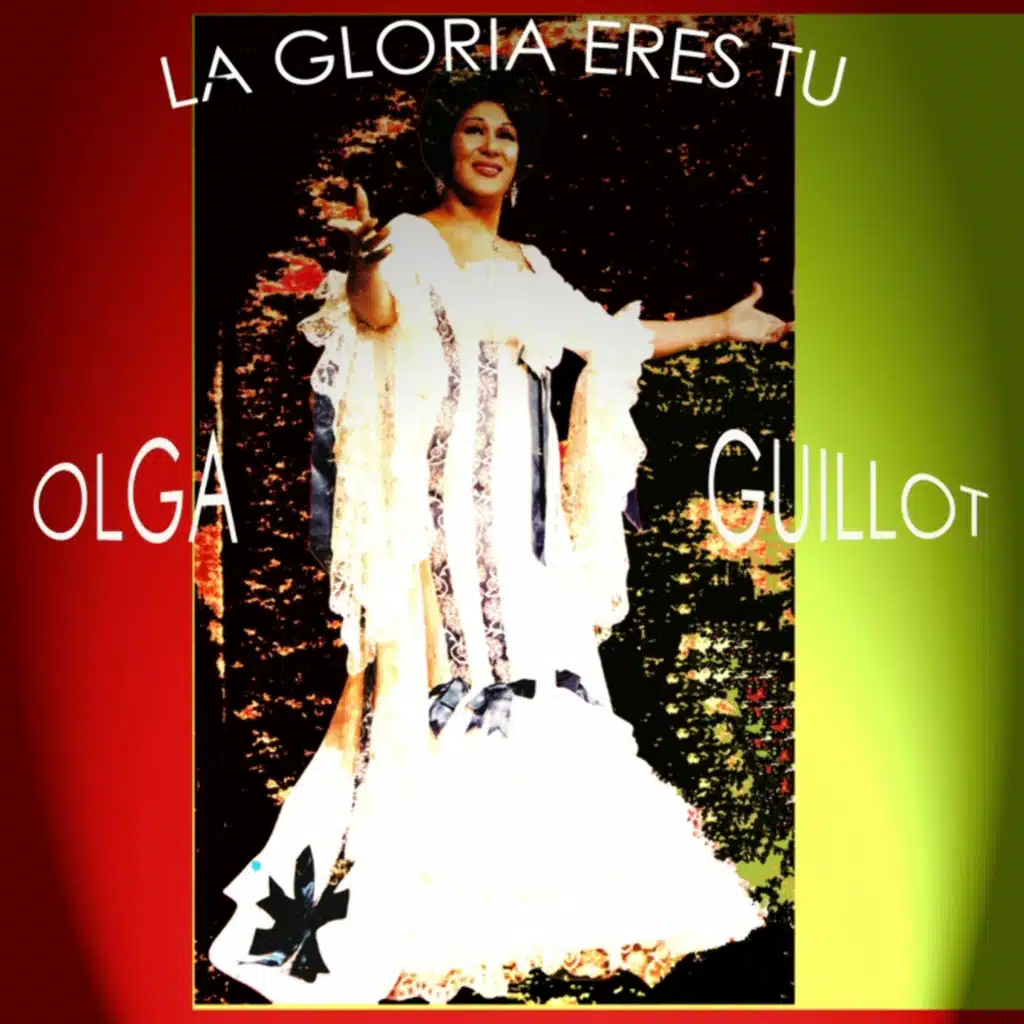 La Gloria Eres Tú