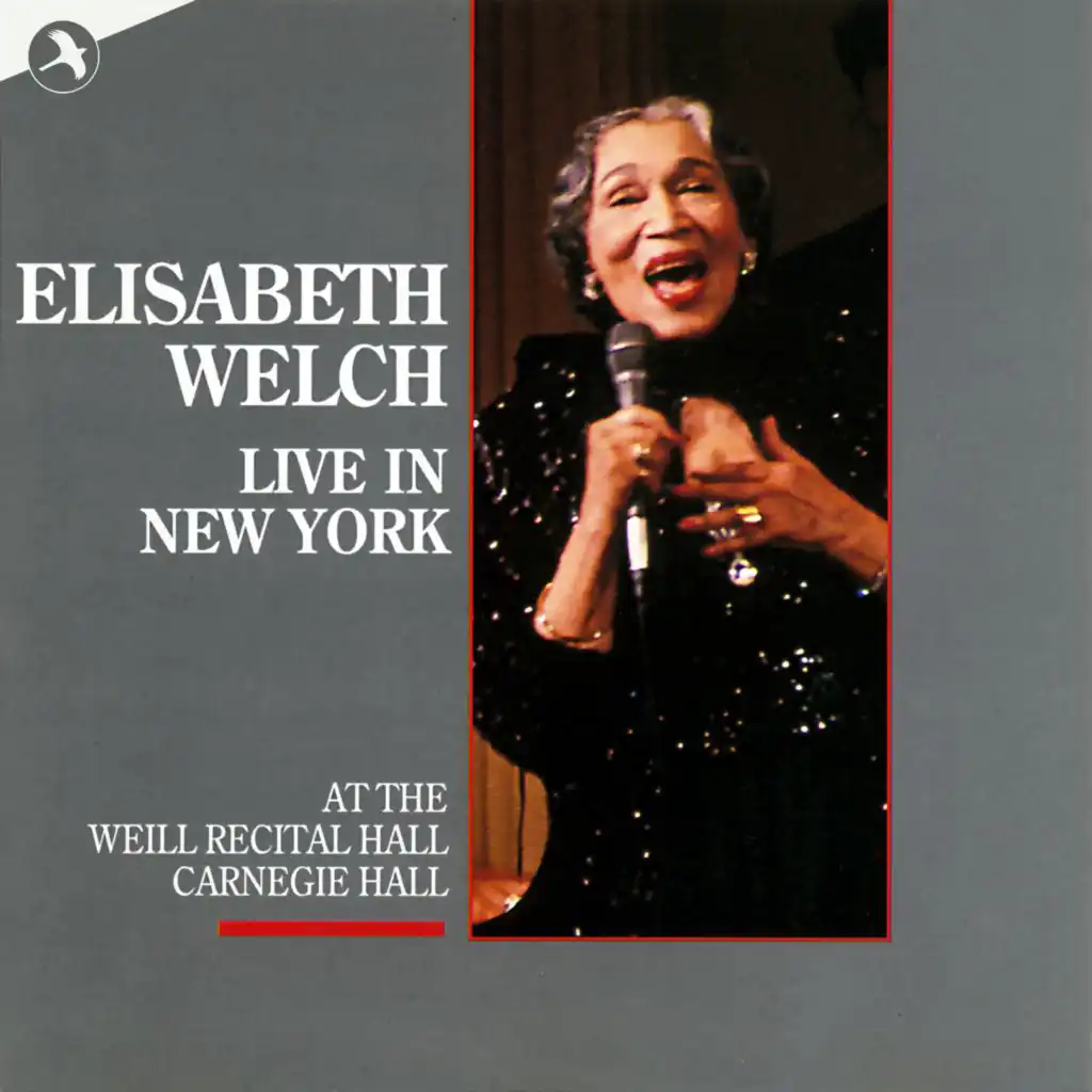 Elisabeth Welch Live In New York (At the Weill Recital Hall  Carnegie Hall)