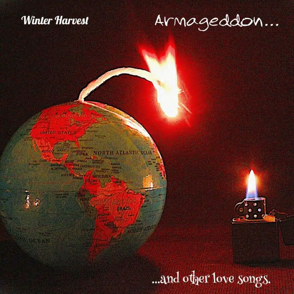 Armageddon and Other Love Songs.