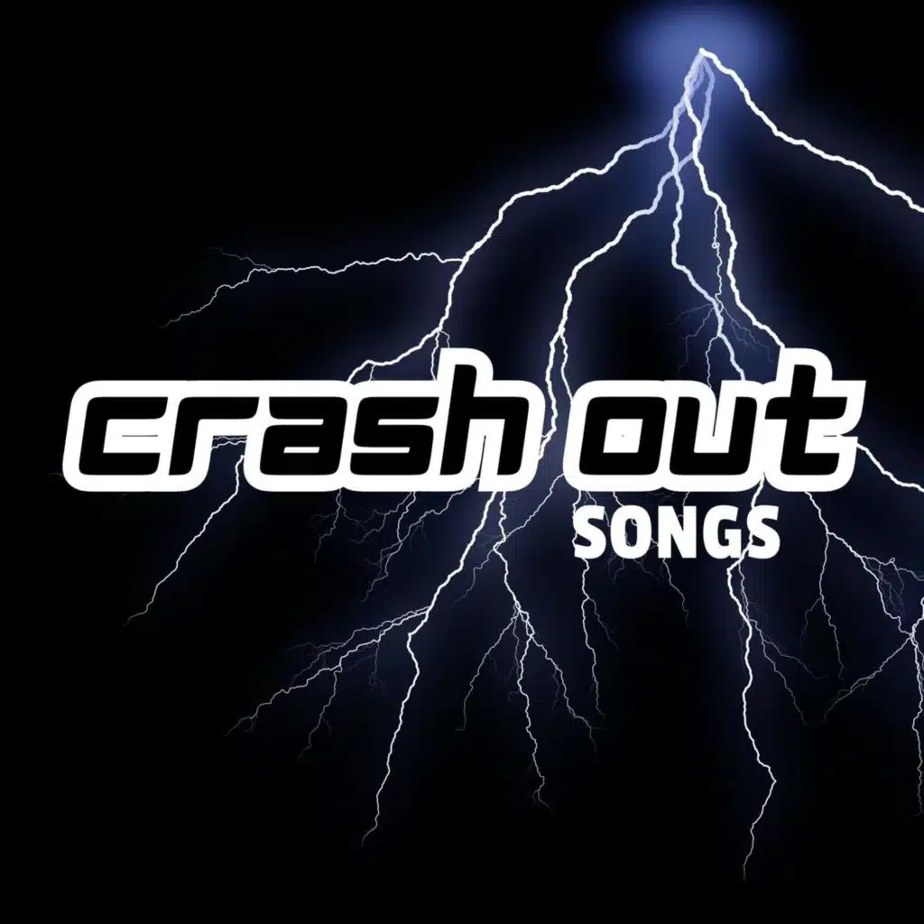 crash out songs