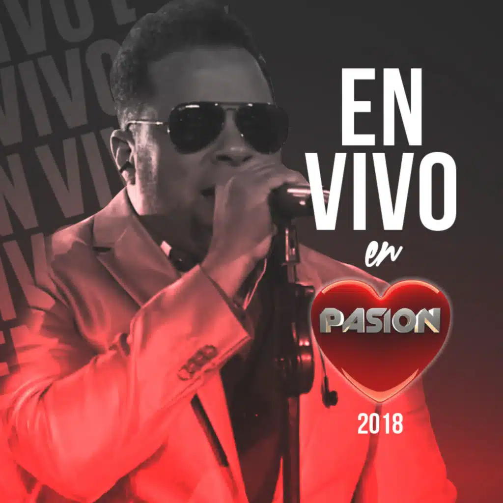En Vivo En Pasión 2018