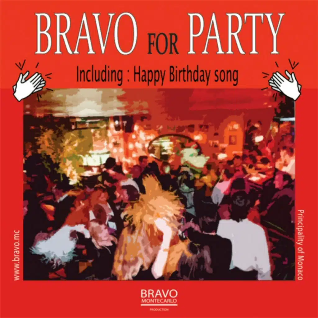 Bravo for Party