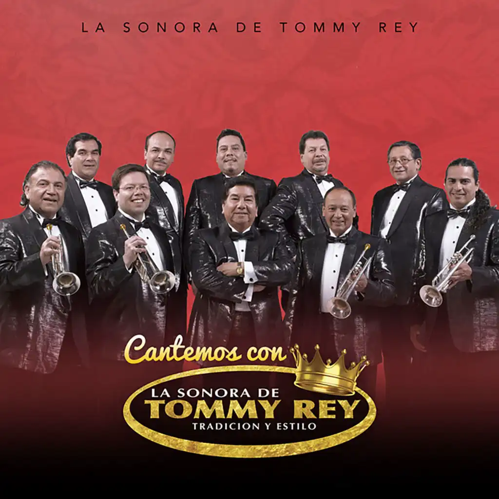 Cantemos Con La Sonora De Tommy Rey