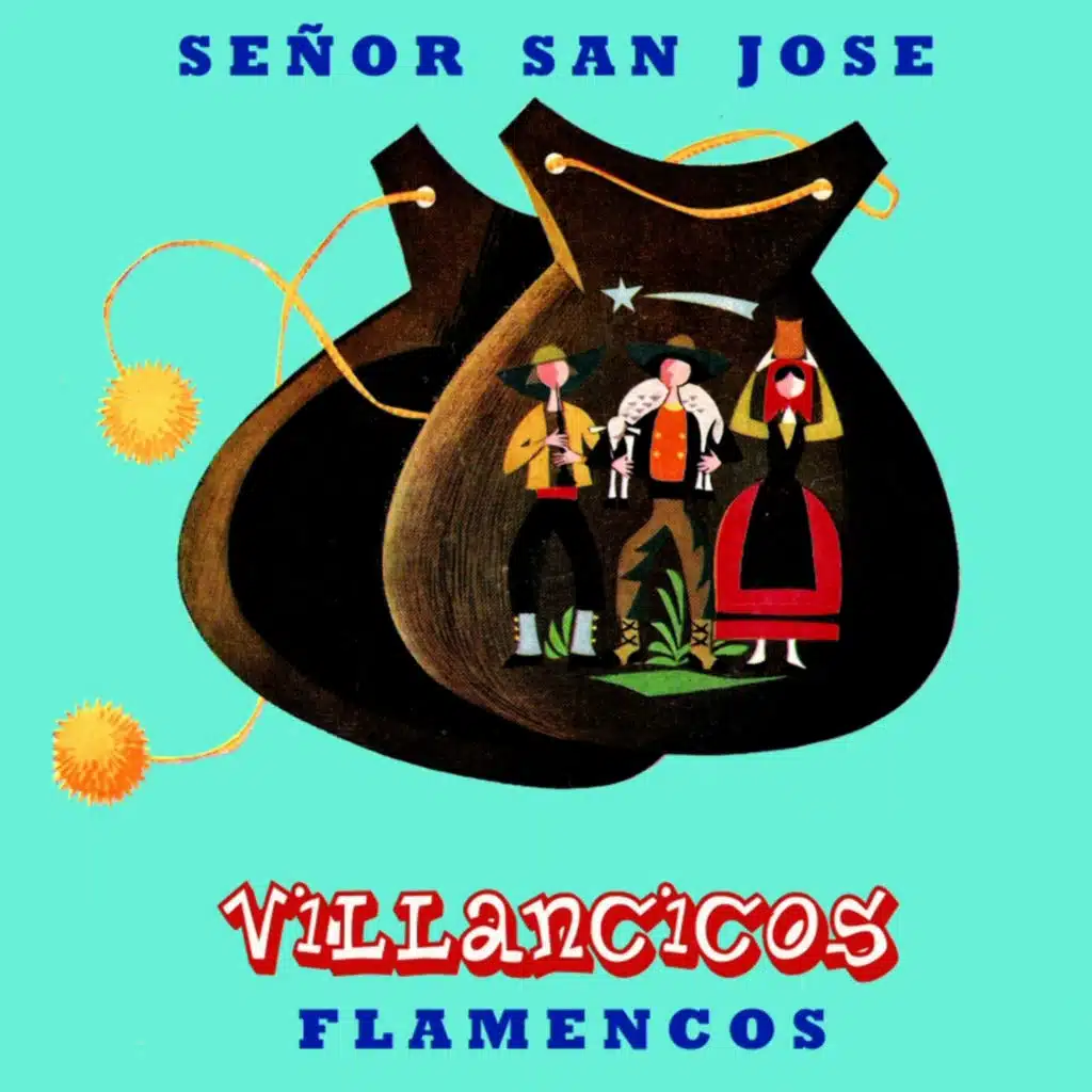 Villancicos Flamencos, Señor San José