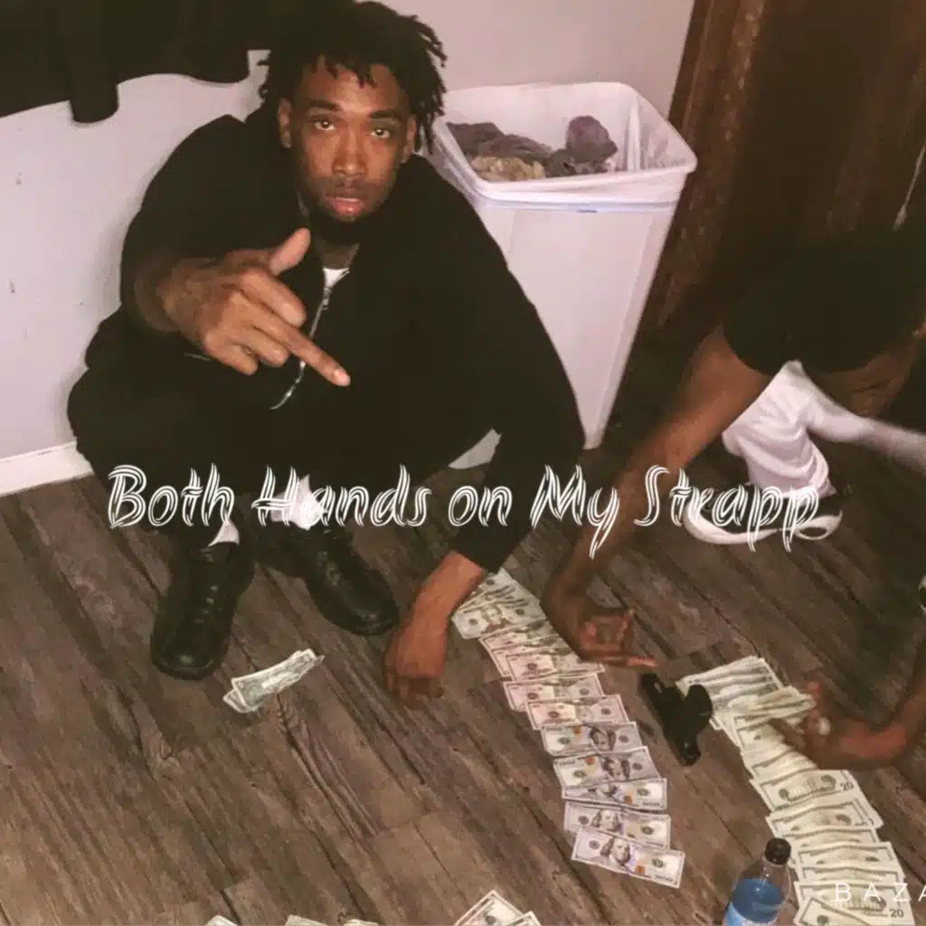 Both Hands On My Strapp