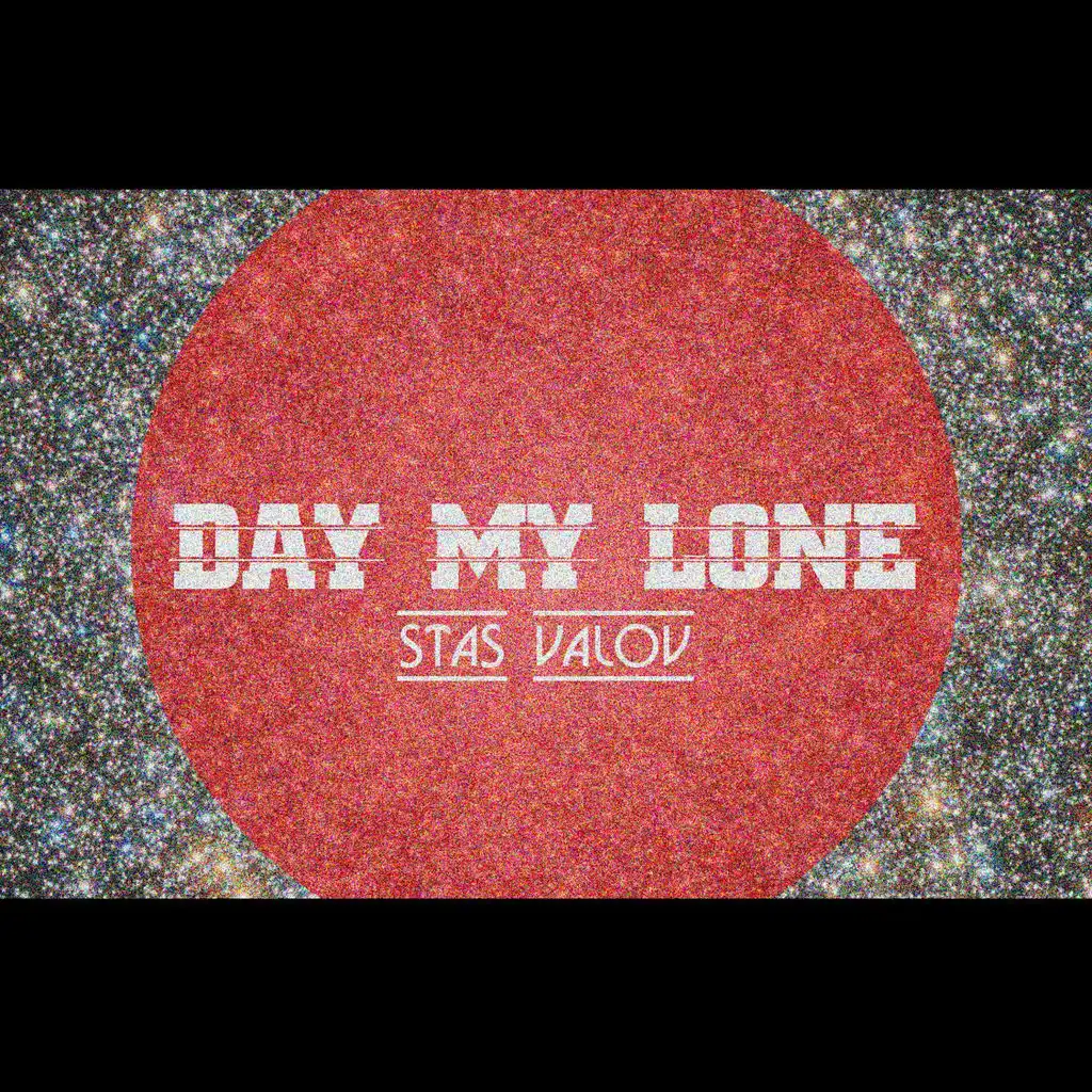 Day My Lone (Original Mix)