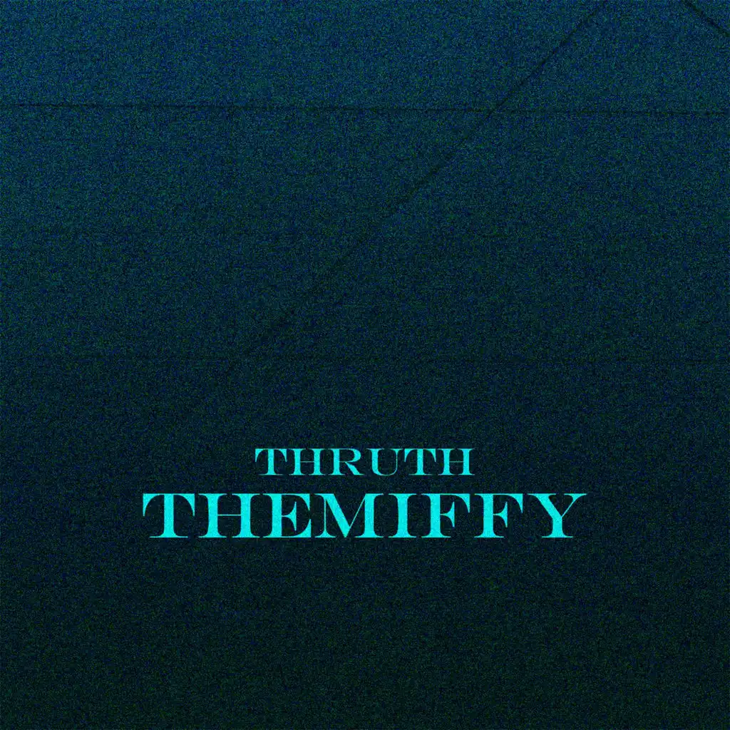 Thruth (Original Mix)