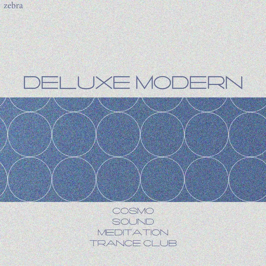 Deluxe Modern (Breaks Mix)