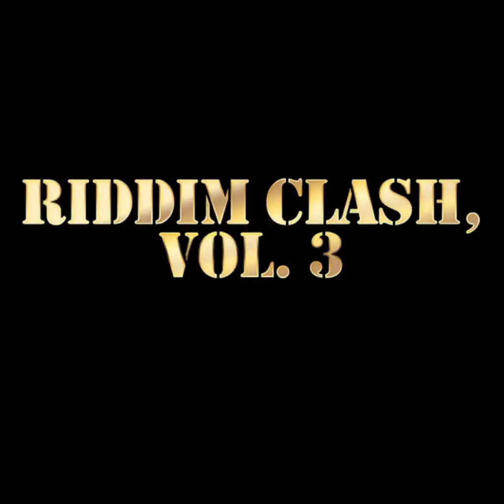 Riddim Clash, Vol. 3