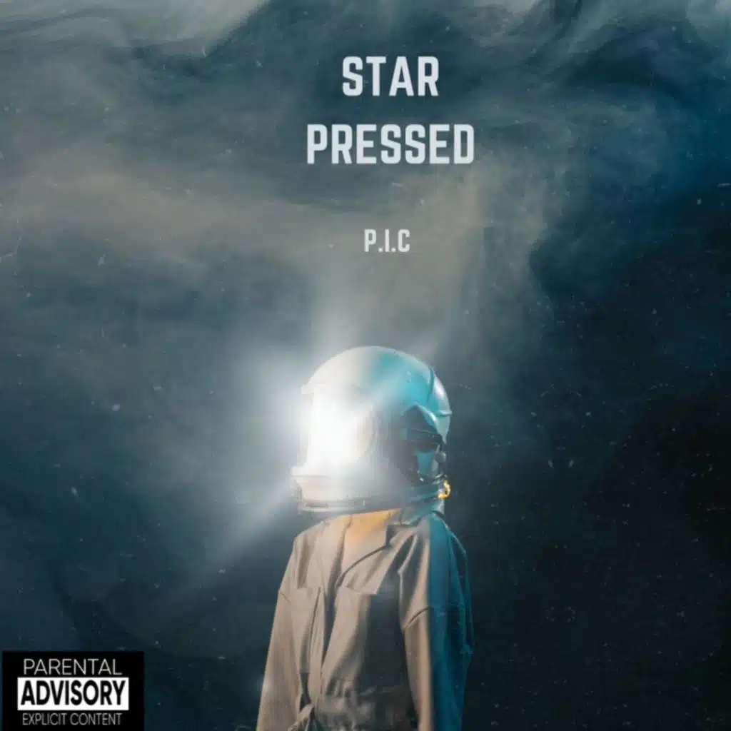 P.I.C - Star Pressed (feat. BarzJamar)