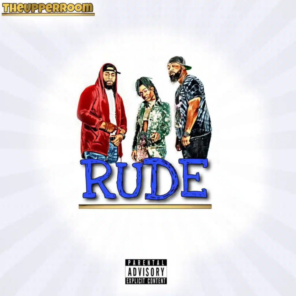 Rude (feat. DJ Kemo, Werq Werk & Sincere Official)