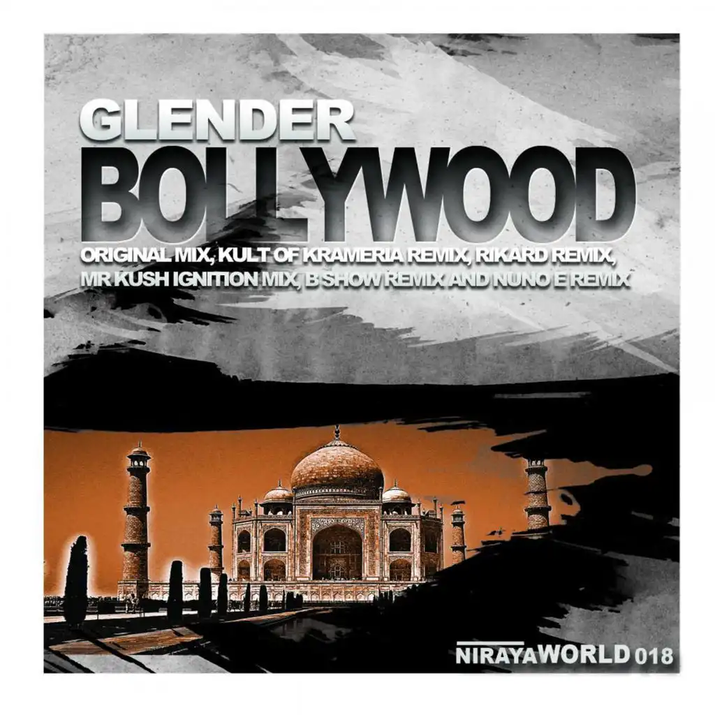 Bollywood (Mr Kush Ignition Mix)