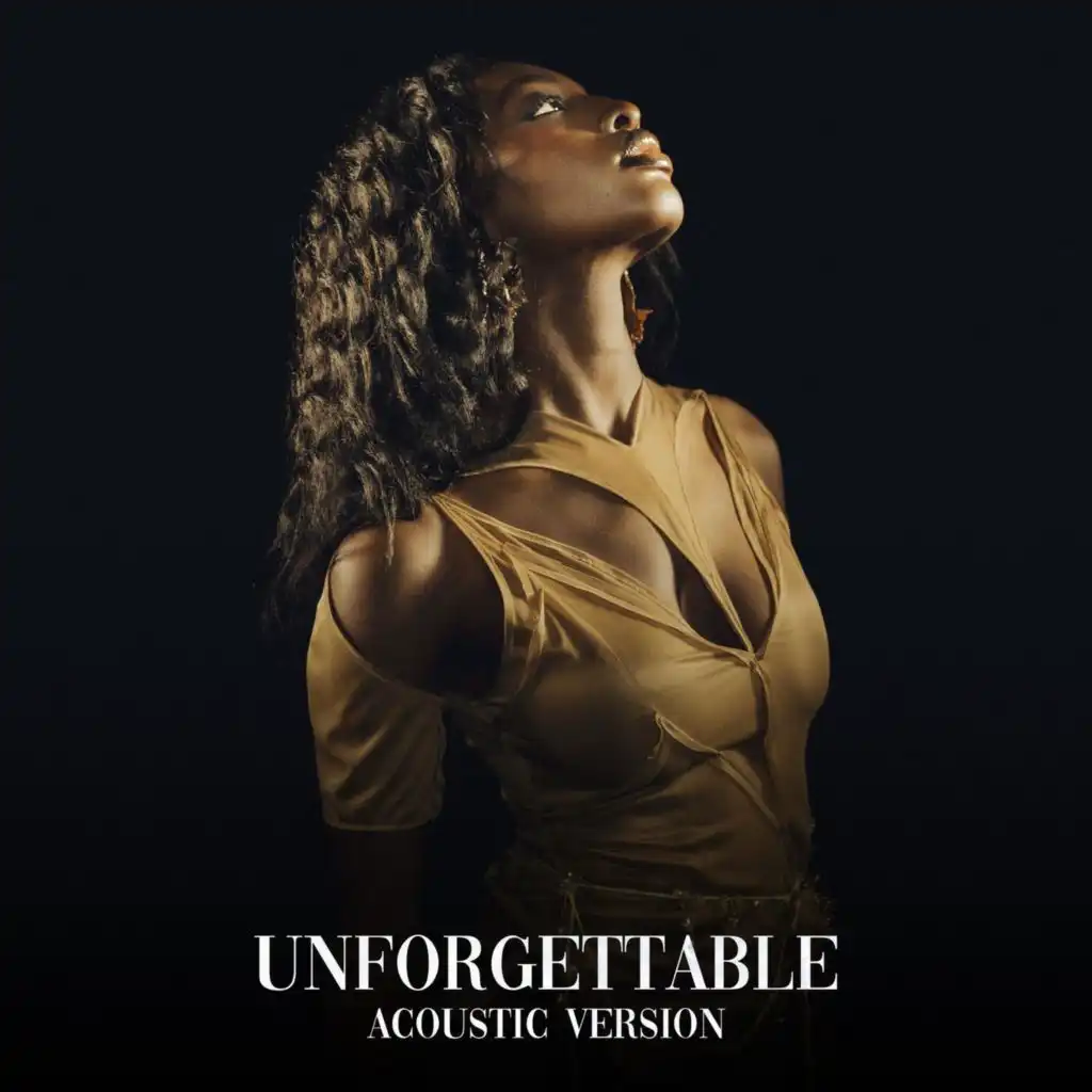 Unforgettable (Acoustic Version)