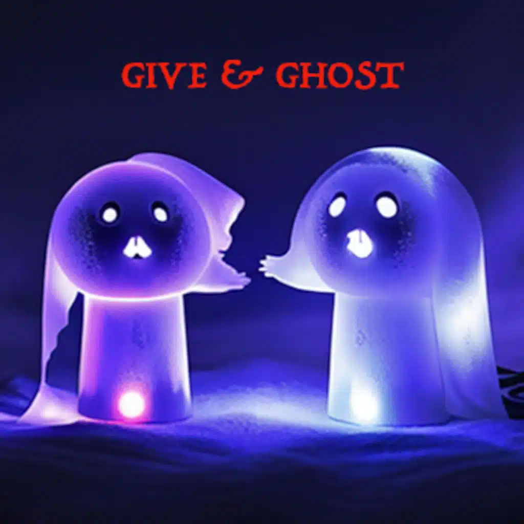 Give & Ghost