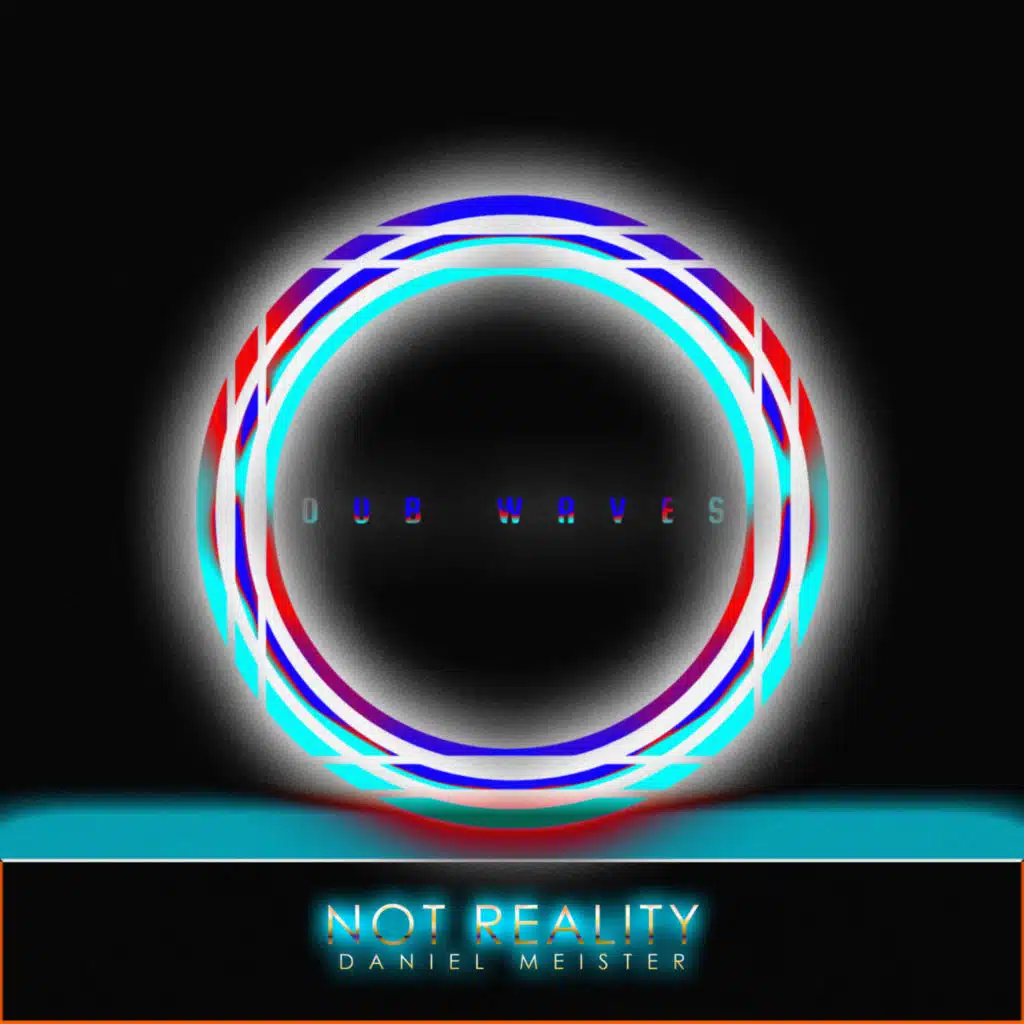Not Reality