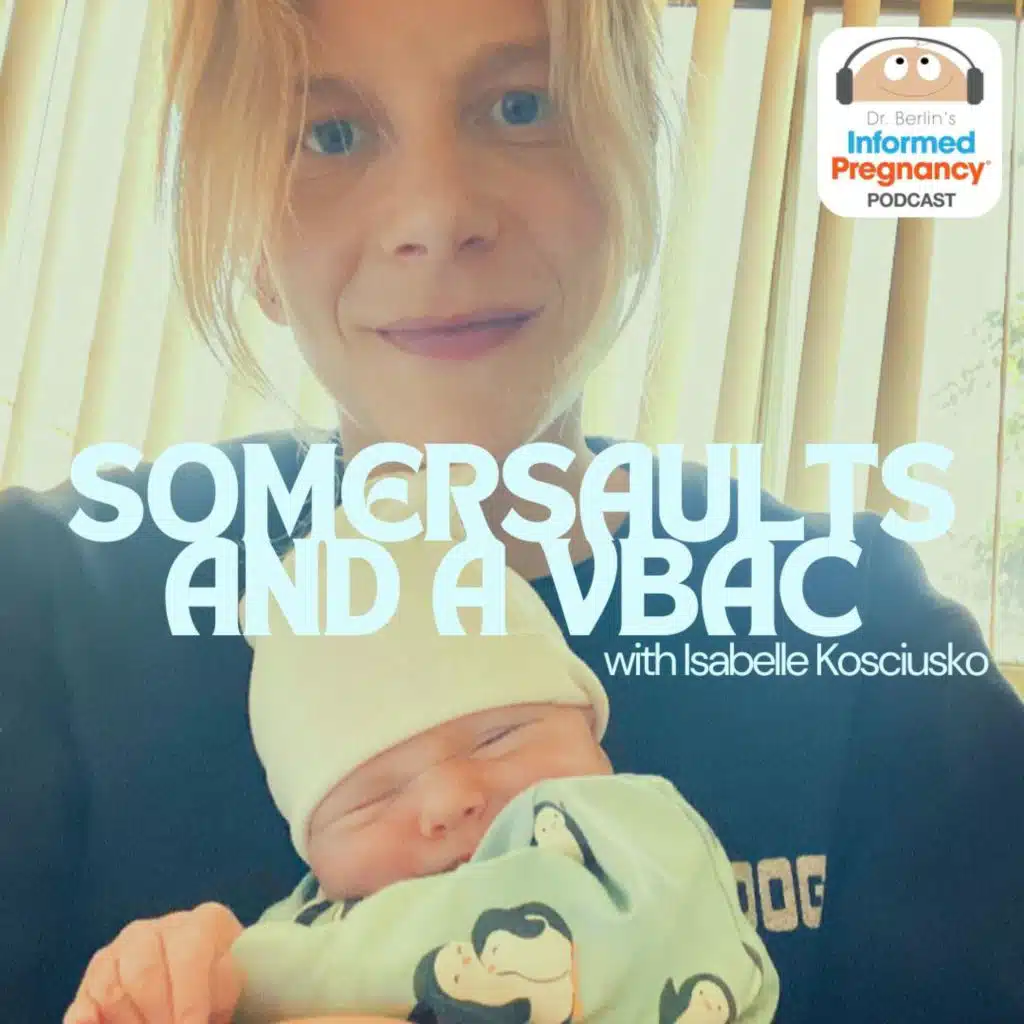 Ep. 448 Somersaults and a VBAC with Isabelle Kosciusko