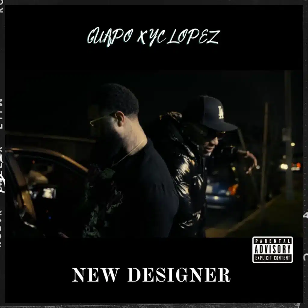 NEW DESIGNER (feat. GUAPO CASHH)