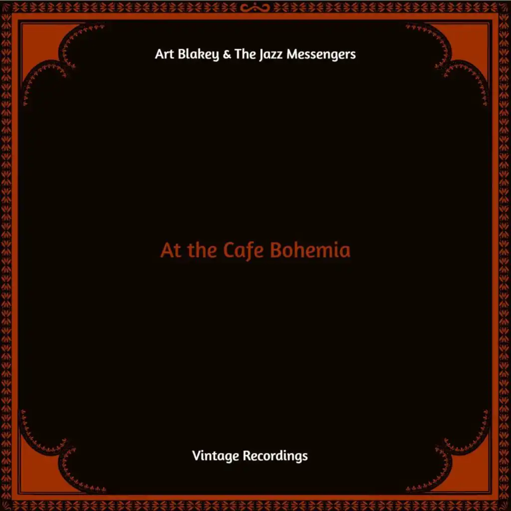 At the Cafe Bohemia (Hq Remastered)