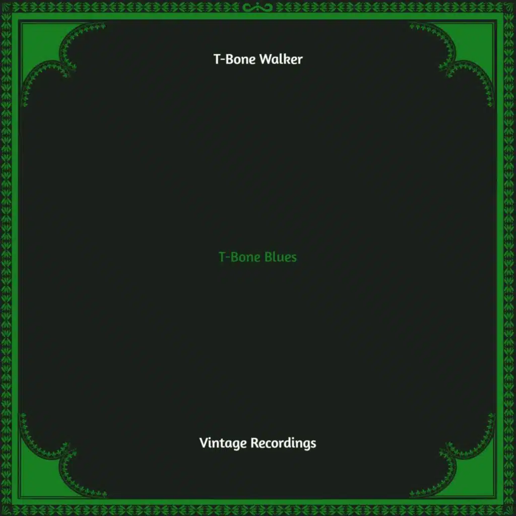 T-Bone Blues (Hq remastered)