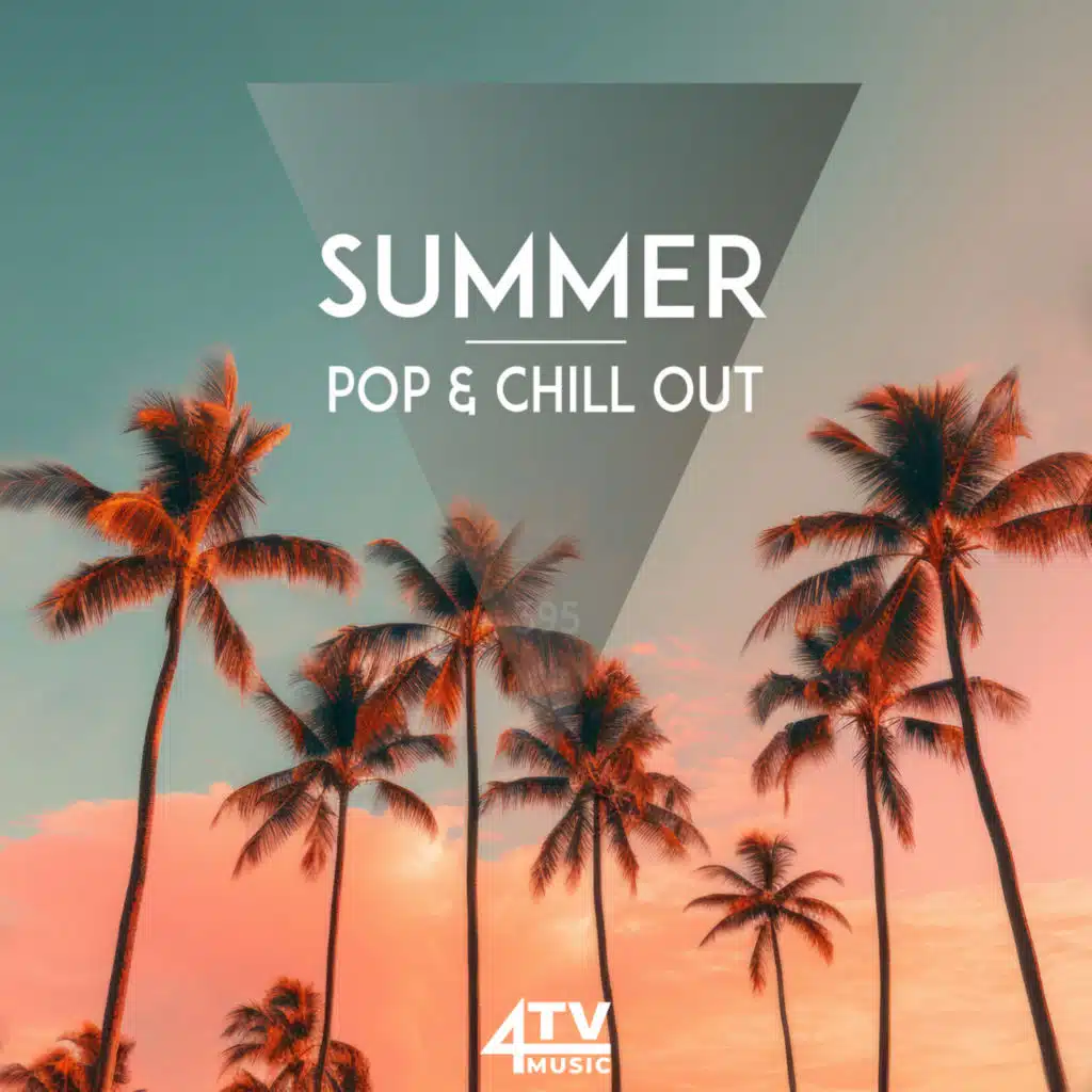 Summer - Pop & Chill House