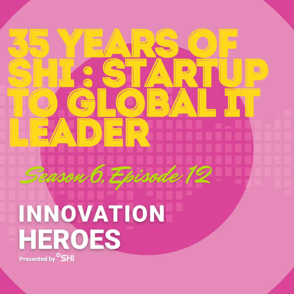 From Startup to Global Leader: 35 Years of SHI