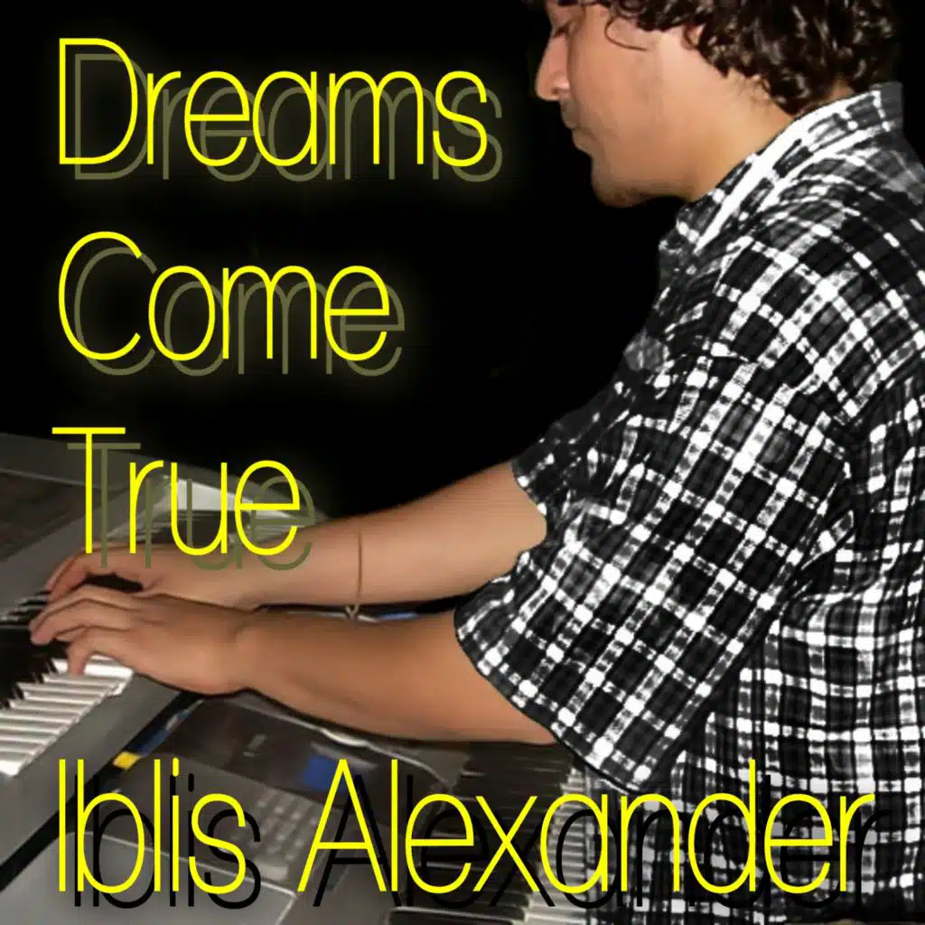 Dreams Come True