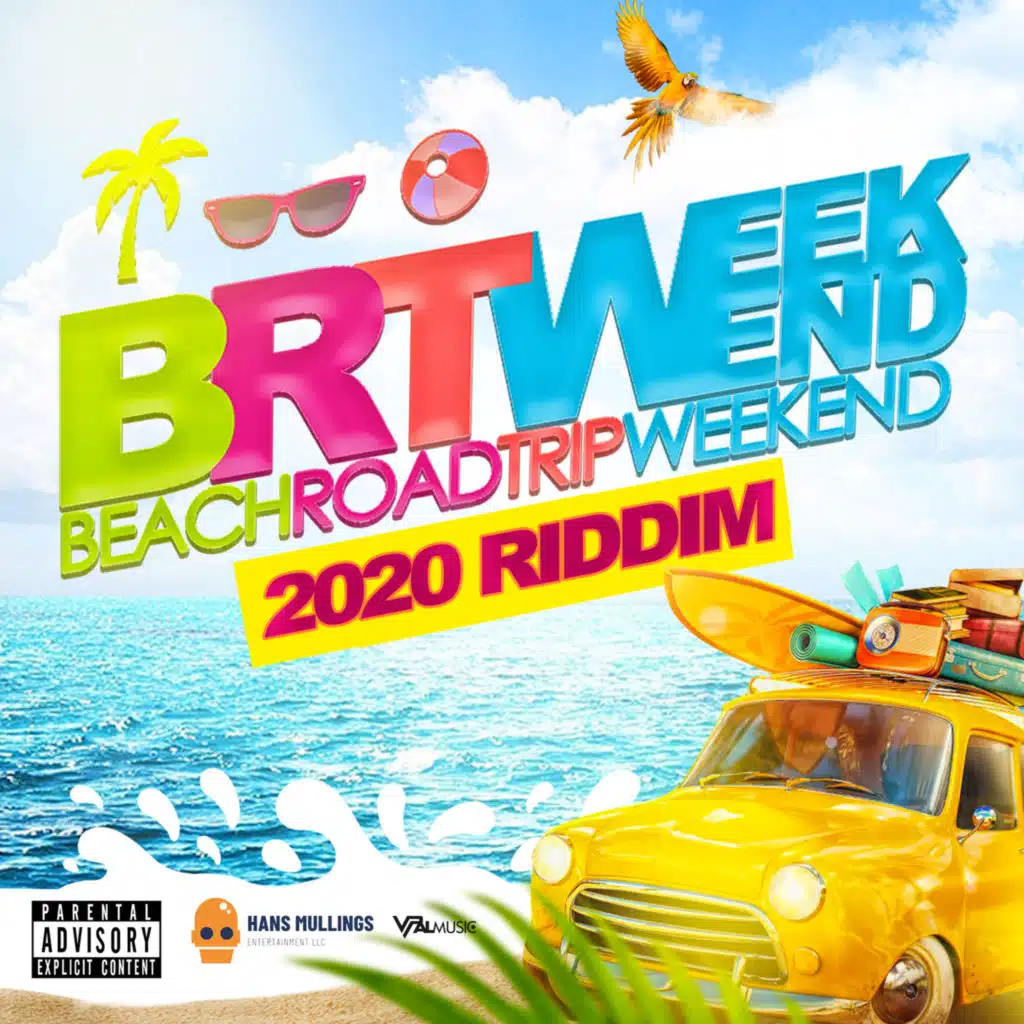 BRT Weekend 2020 Riddim