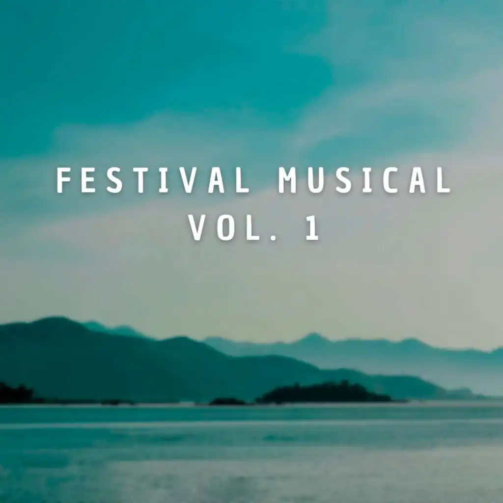 Festival Musical, Vol. 1