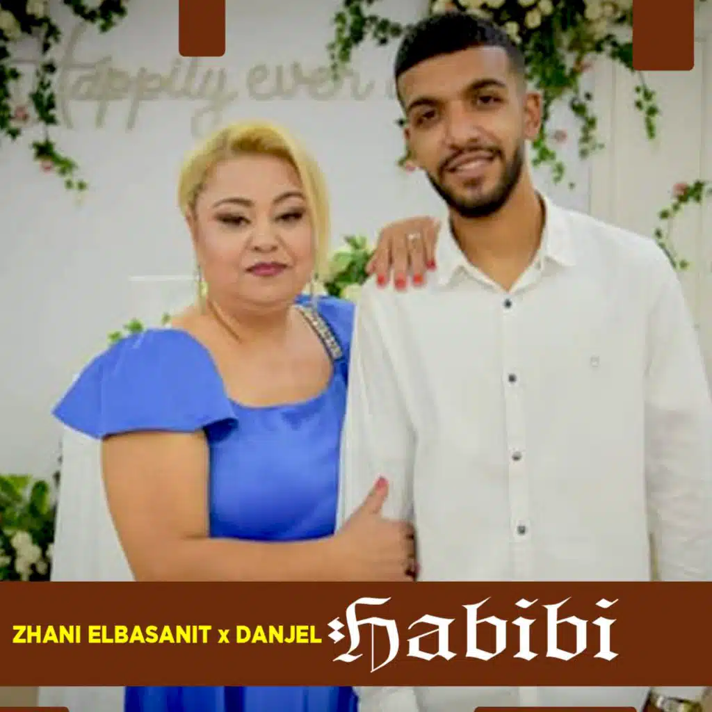 Habibi (feat. Danjel)