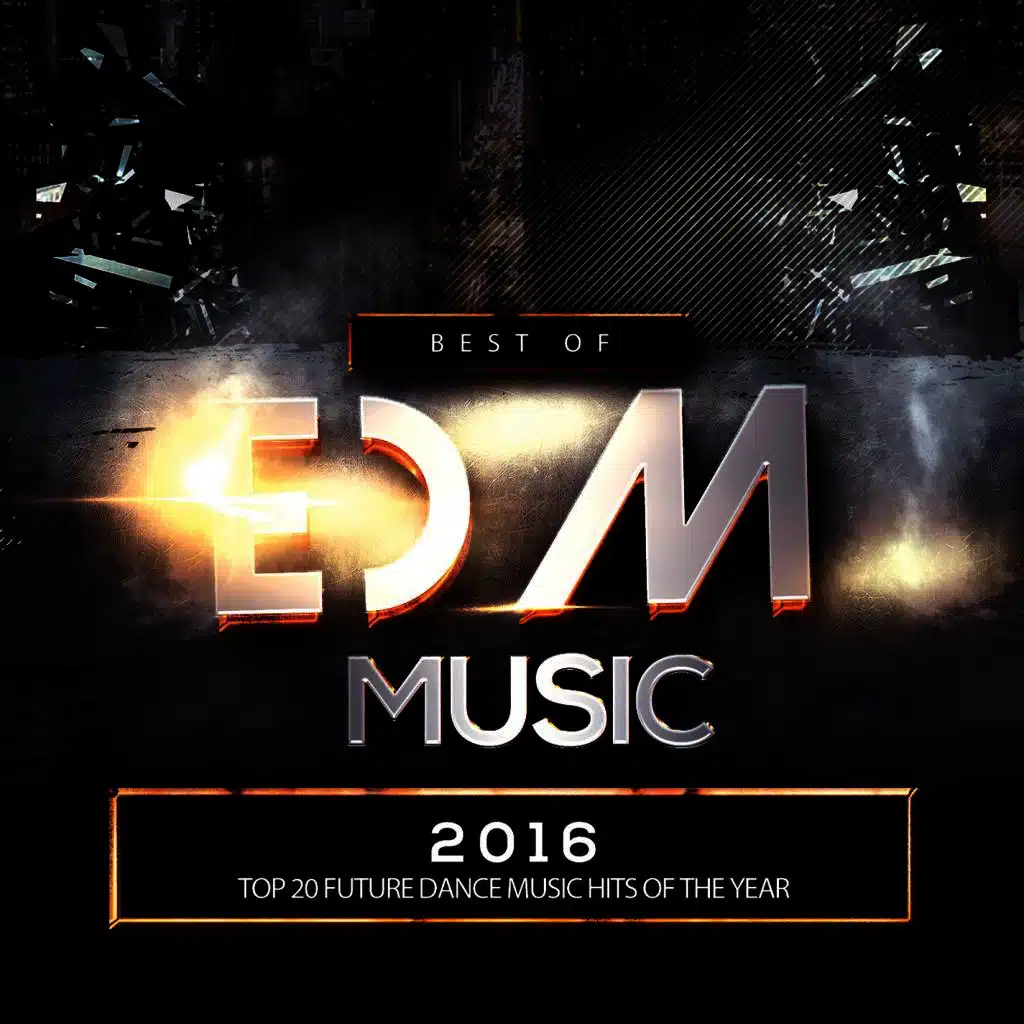Best of EDM Music 2016 (Top 20 Future Dance Music Hits Of The Year To Party)