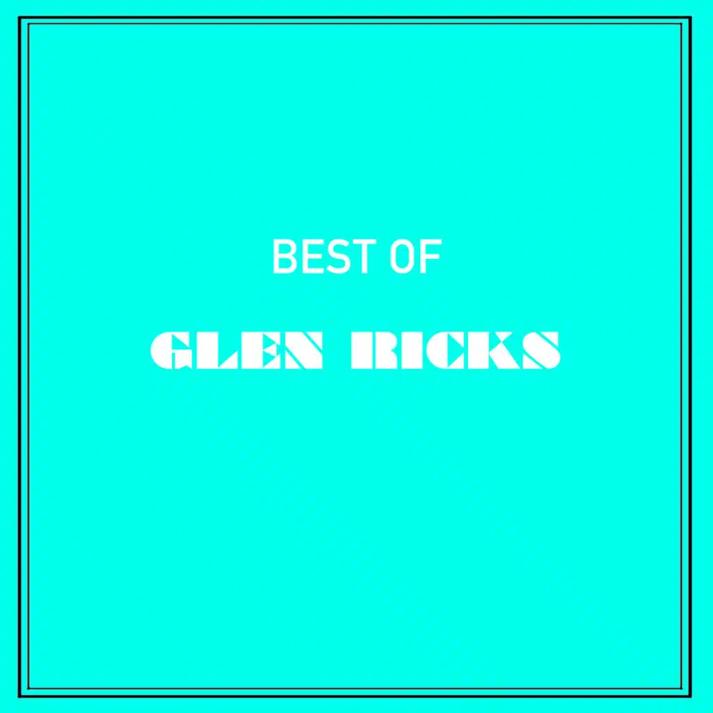 Best of Glen Ricks