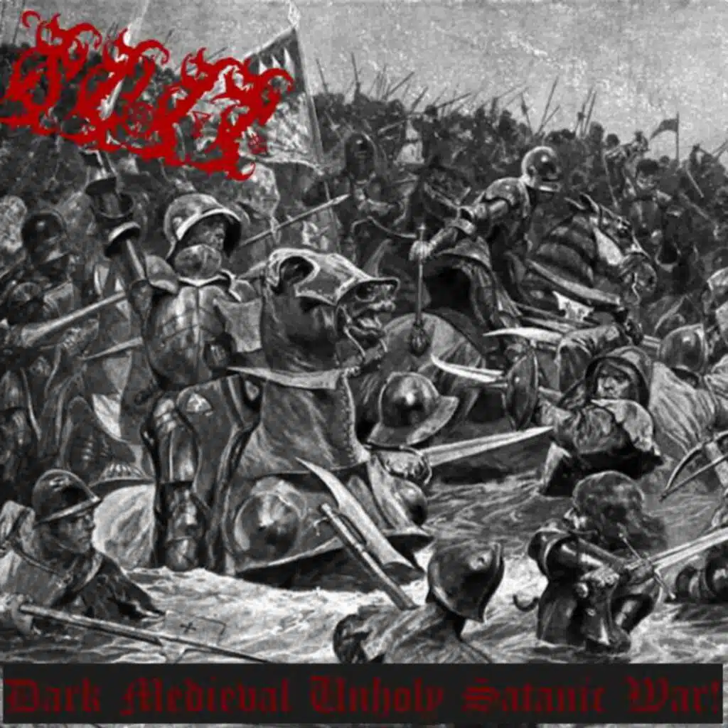 Dark Medieval Unholy Satanic War