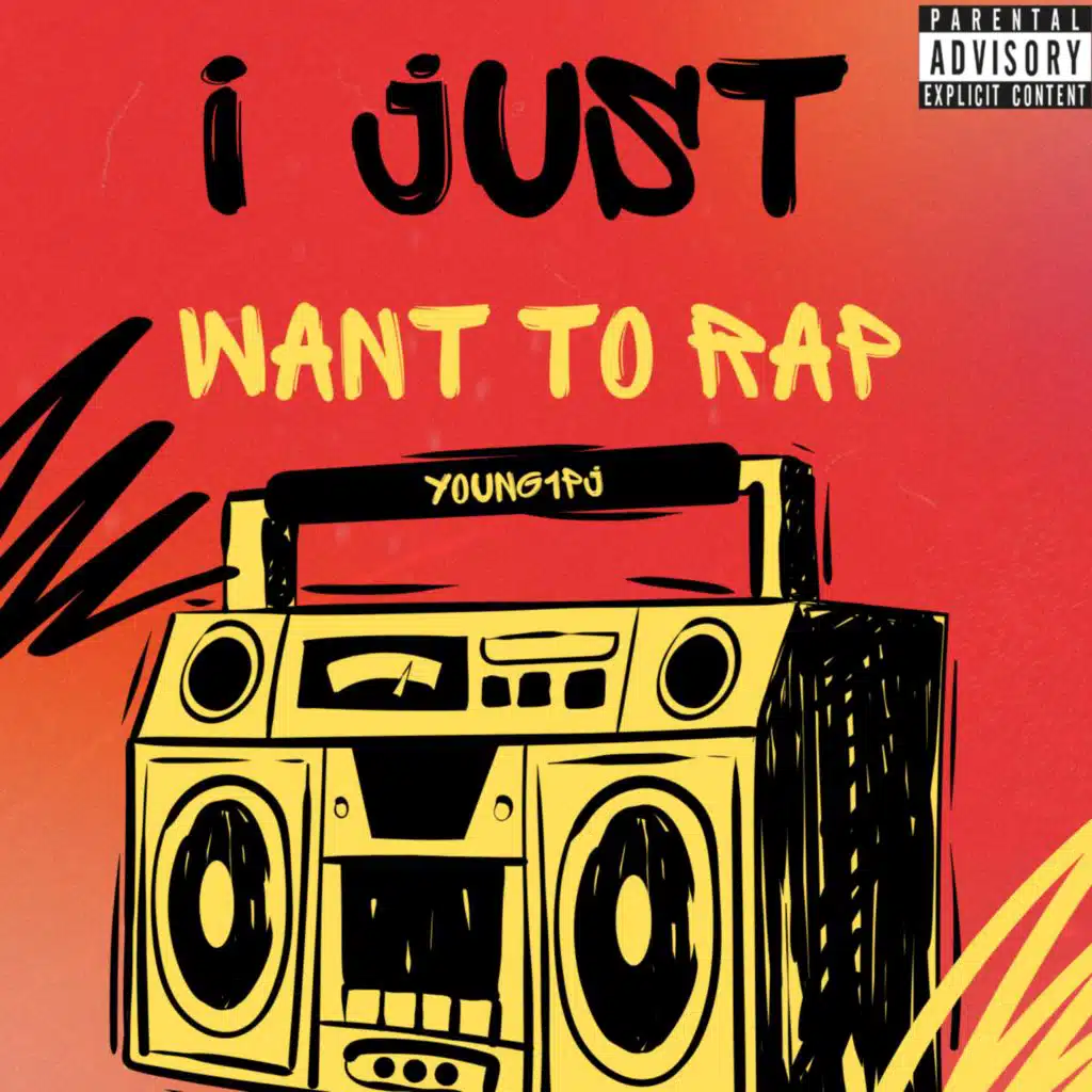 I Just Want To Rap