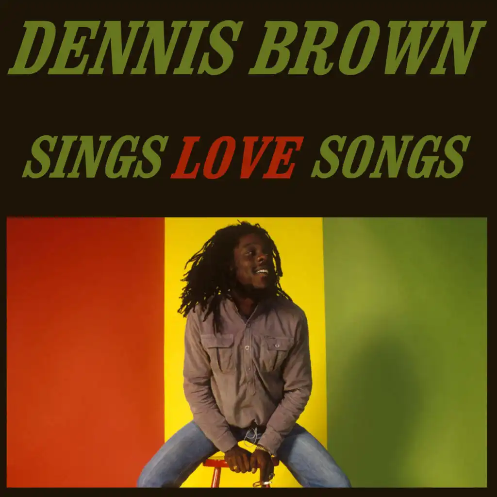 Dennis Brown Sings Love Songs