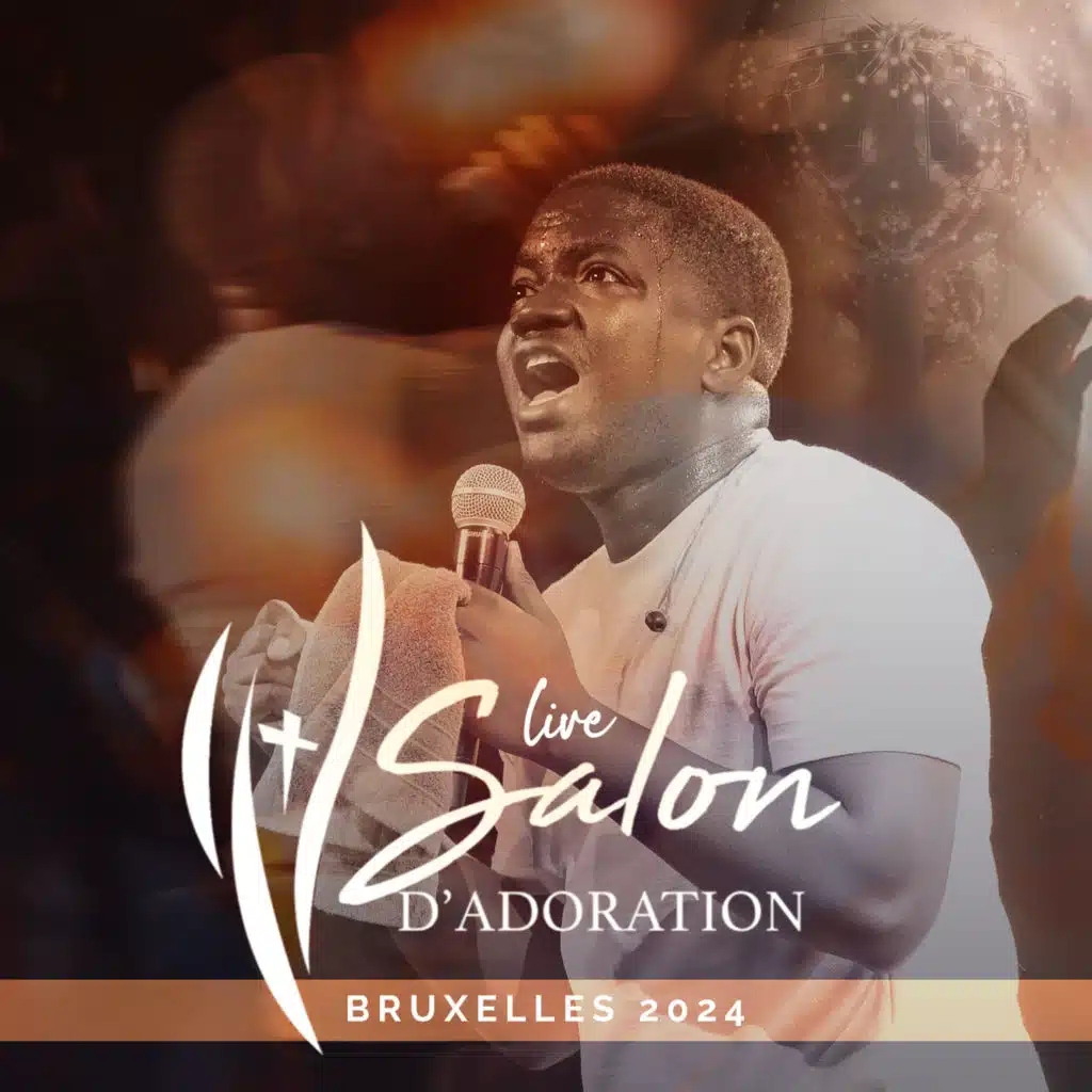 SALON D'ADORATION BRUXELLES 2024 (LIVE)