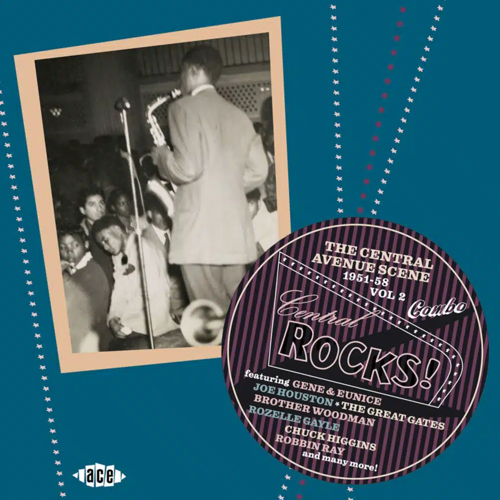 Central Rocks! The Central Avenue Scene 1951-58, Vol. 2