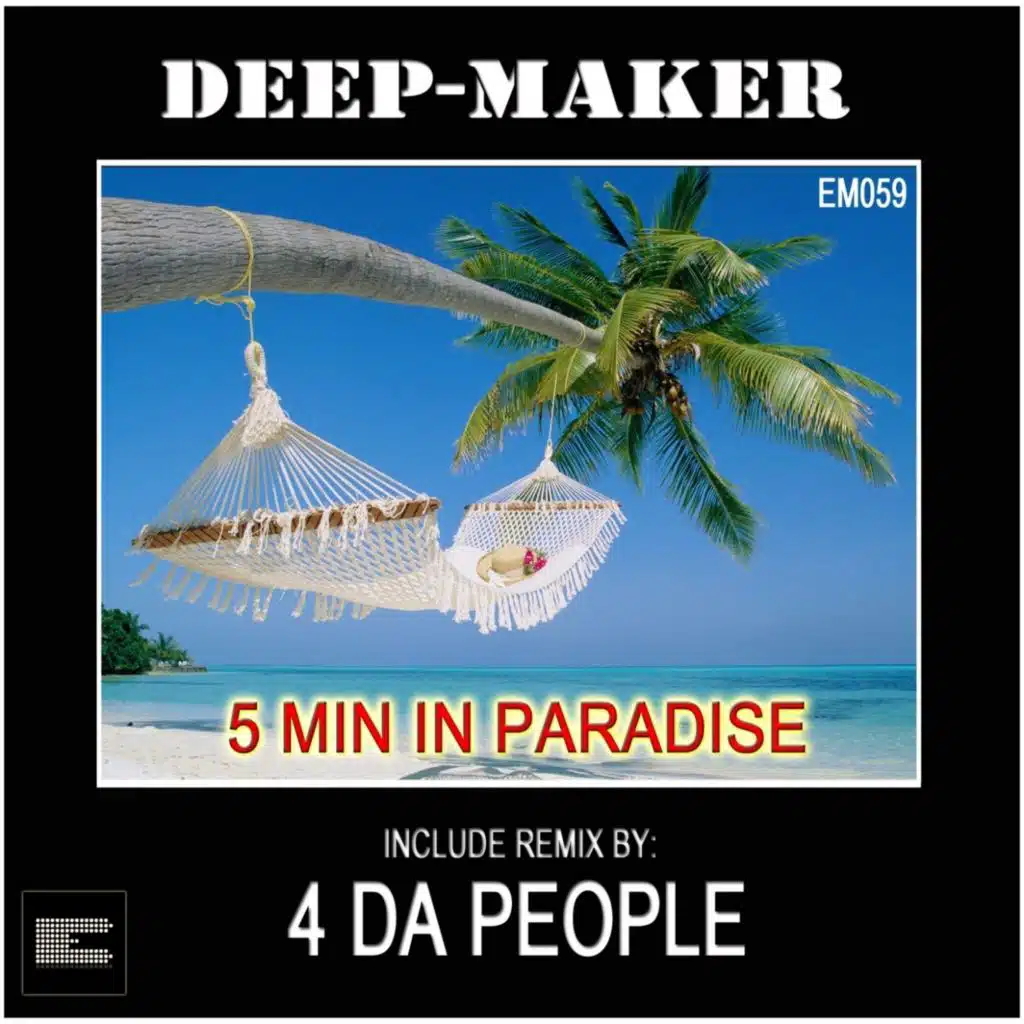 5 Min in Paradise (4 Da People Deeper Rub)