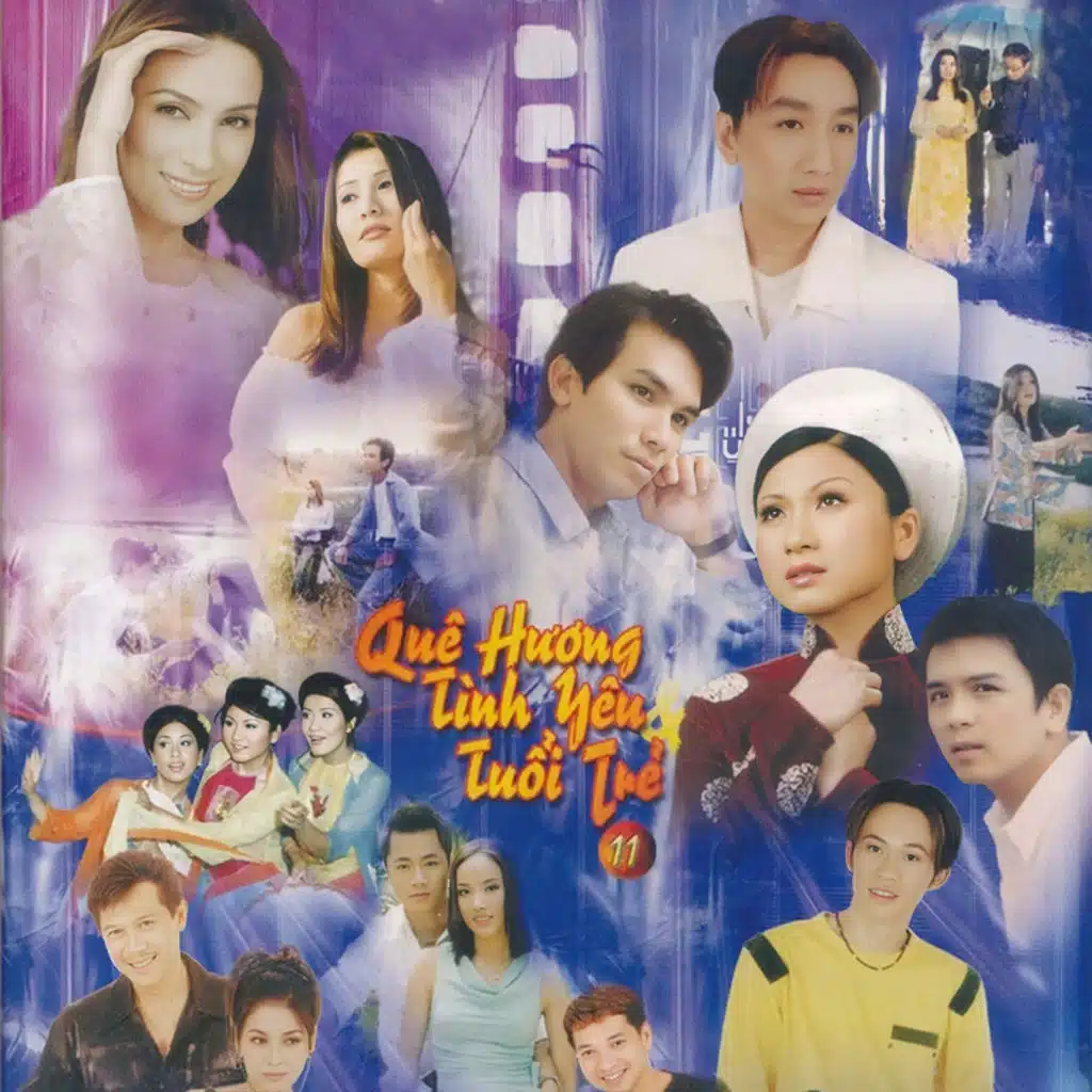 Quê Hương Tình Yêu Và Tuổi Trẻ 11