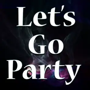 Let's Go Party 