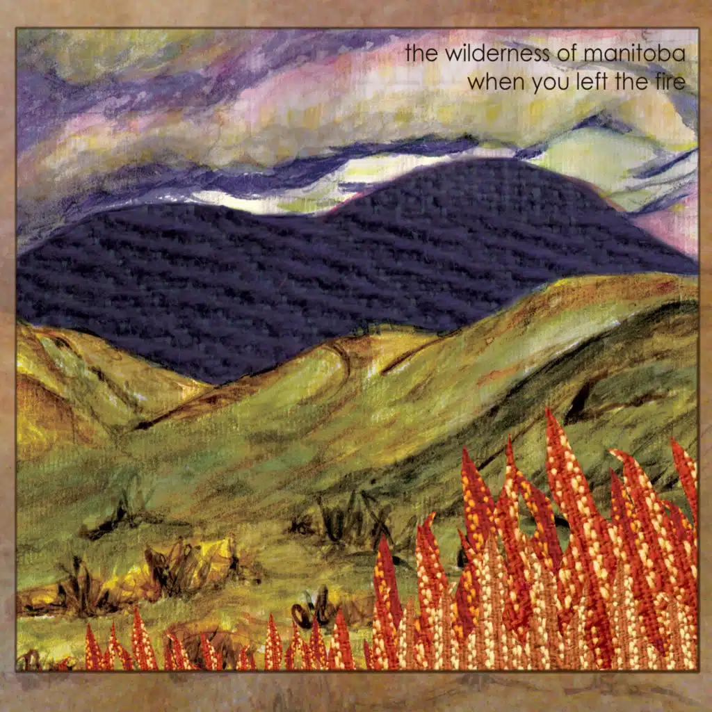 When You Left The Fire