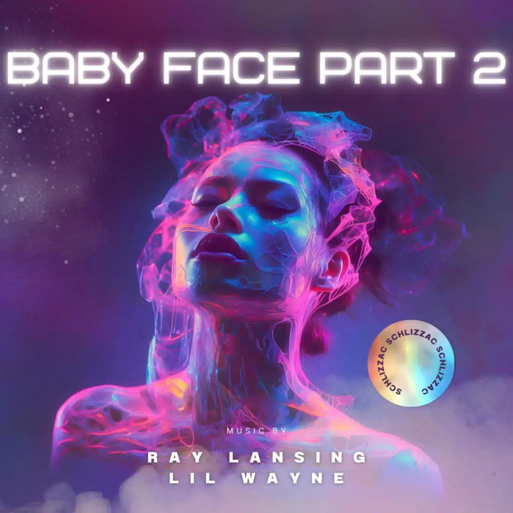 Baby face part 2 (feat. Lil Wayne)