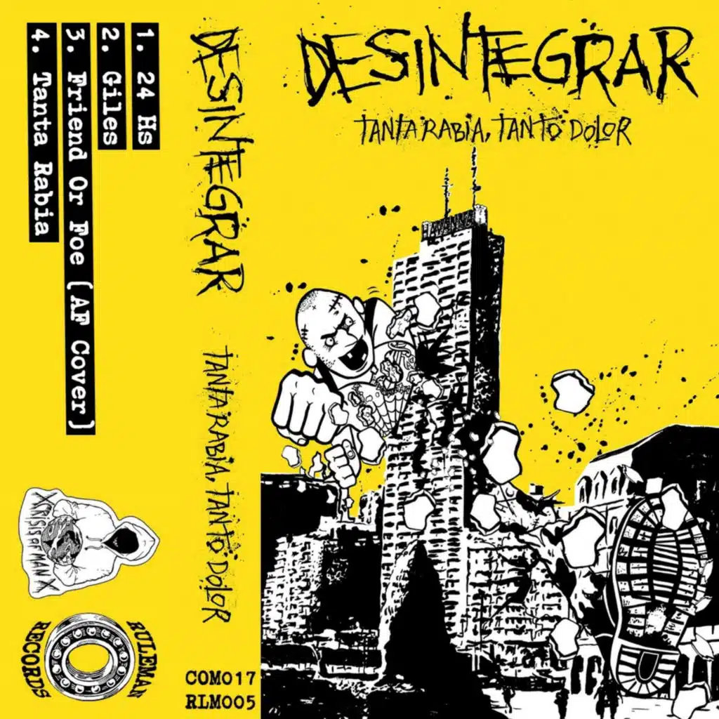 Tanta Rabia, Tanto Dolor