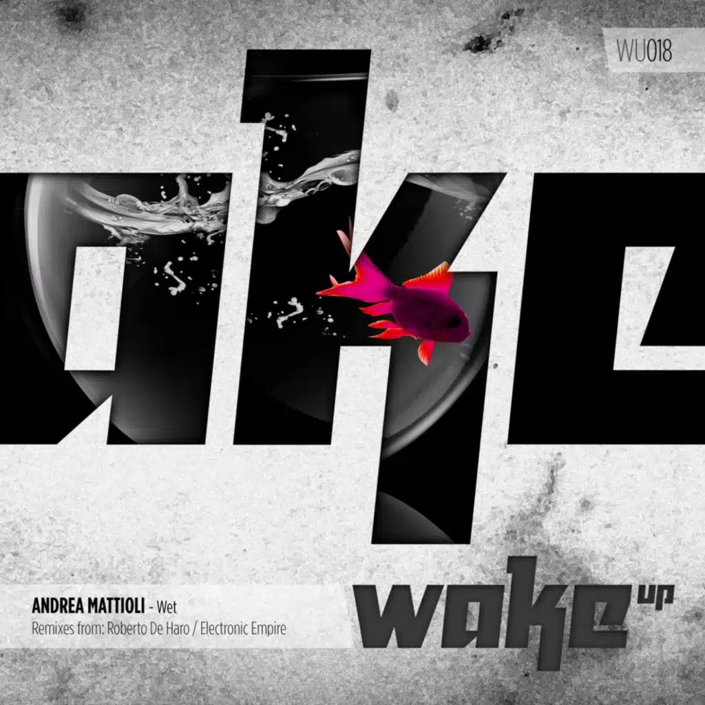 Wet (Electronic Empire End of an Era Mix)