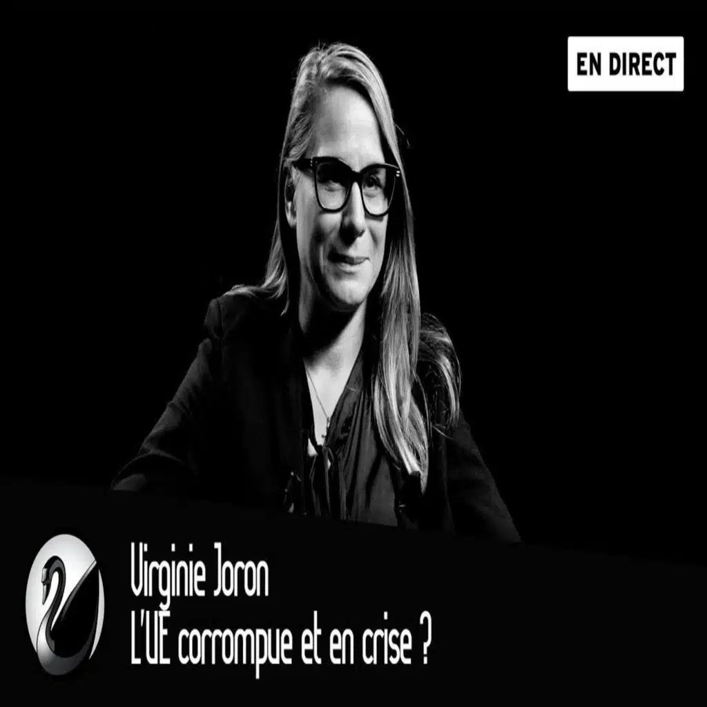 Virginie Joron cogne l’UE, corrompue et en crise ?