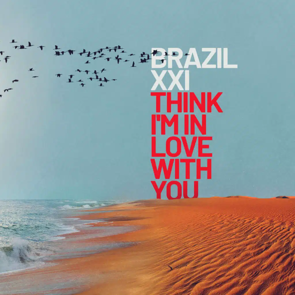 Think I'm In Love With You