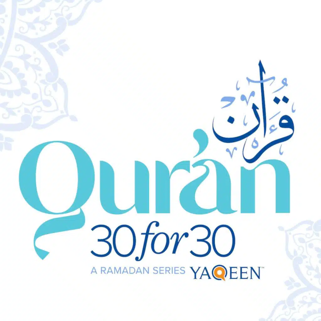 Juz' 8 with Sh. Yousef Wahb - Qur'an 30 for 30 | Season 2