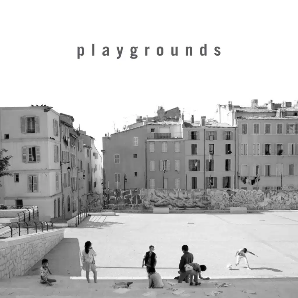 Playgrounds (feat. Juanjo Fernández, Pau Lligadas, Hilario Rodeiro, Àlvar Monfort, Aram Montagut, Saphie Wells & Antonio Navarro)
