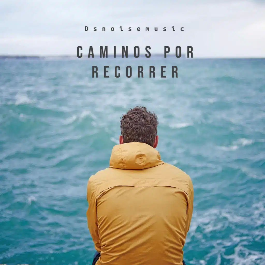 Caminos por Recorrer