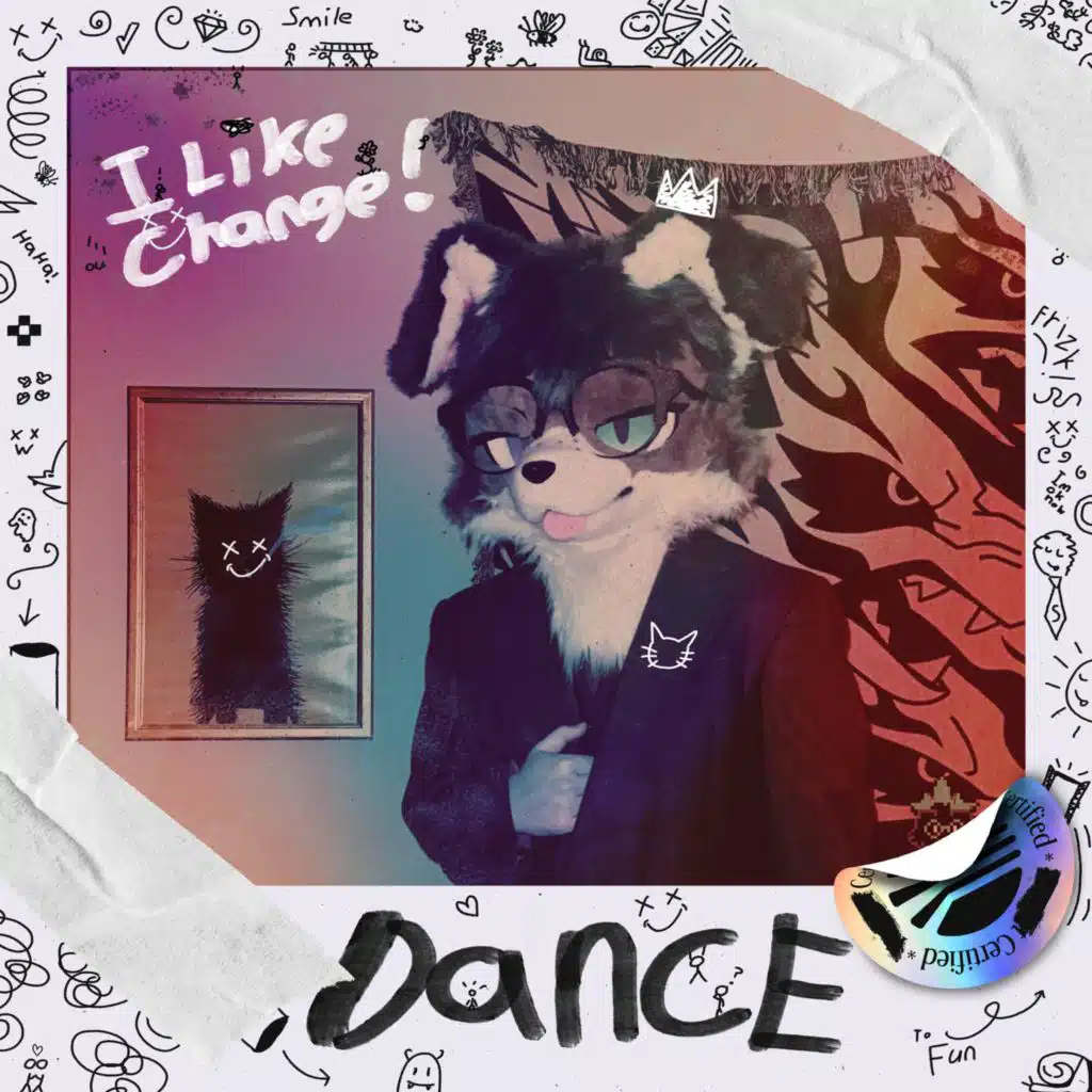 I LIKE CHANGE